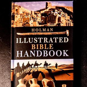 Holman Illustrated Bible Handbook ~ O/N Test. Overview ~ Full Color ~ Excellent!